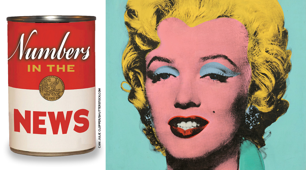 Andy Warhol soup can with text: Numbers in the News and portrait of Marilyn Monroe
